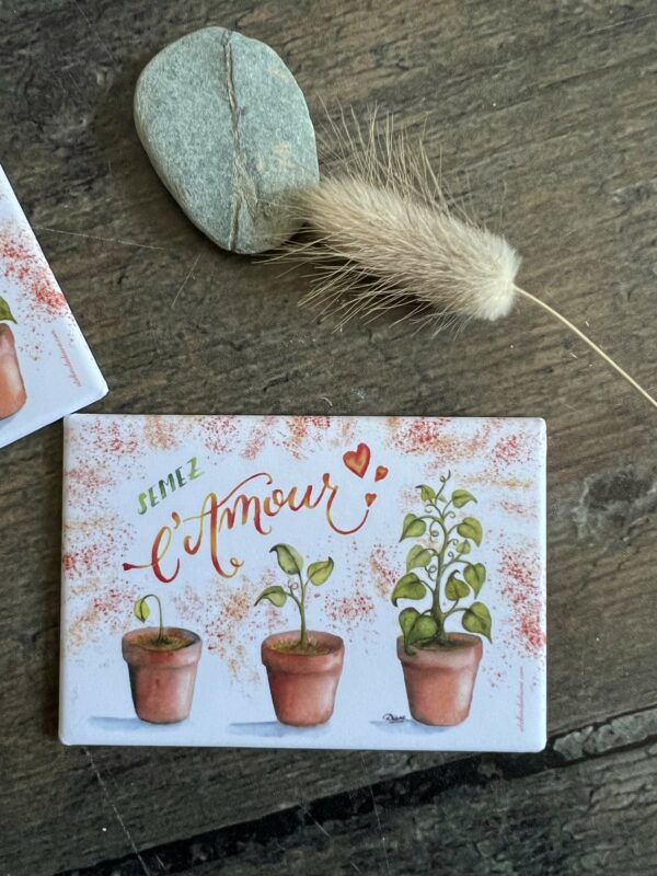Magnet rectangulaire "Semez l'Amour"